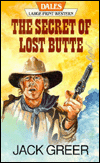 The Secret of Lost Butte