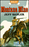 Montana Mine