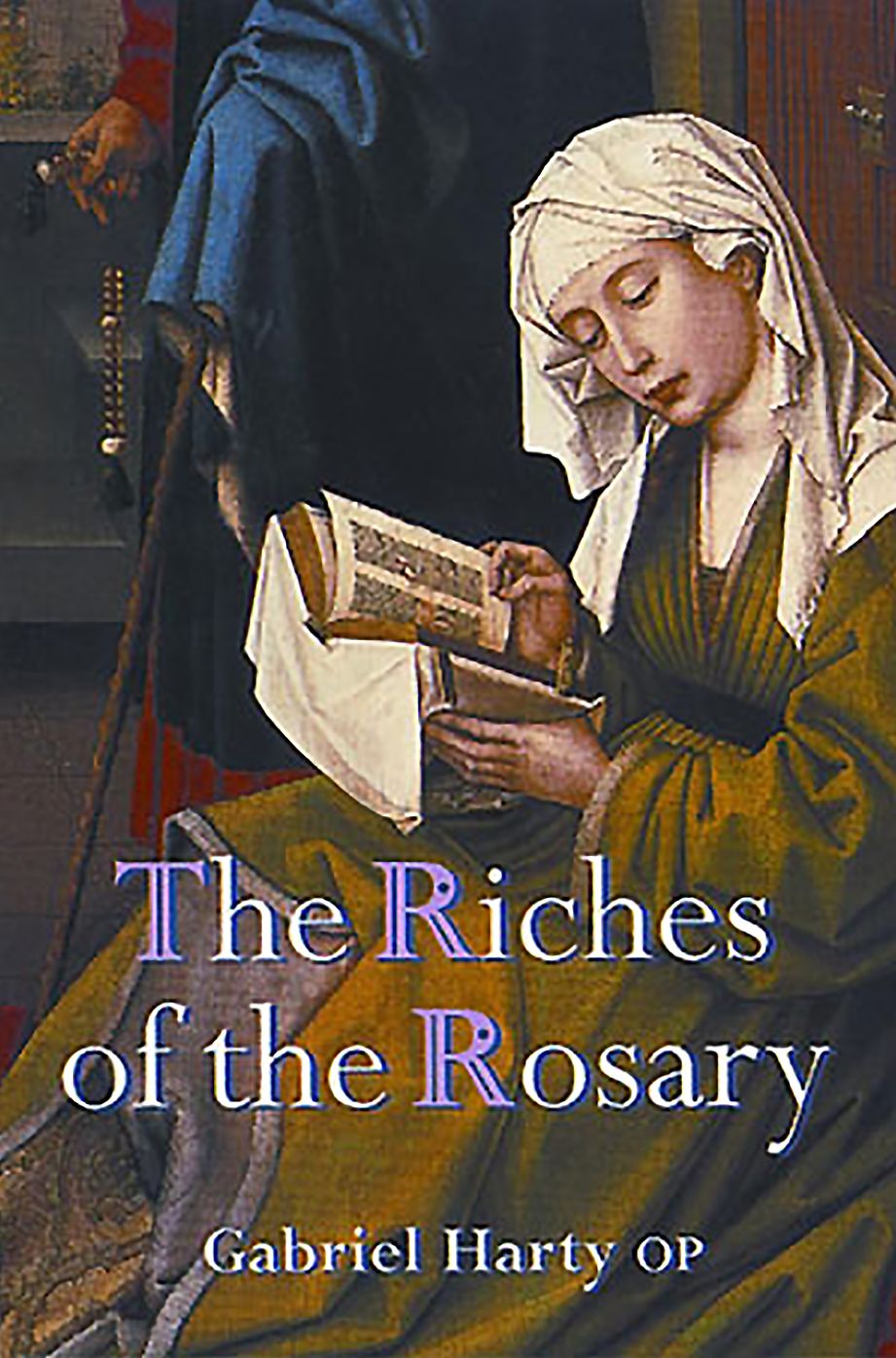 The Riches of the Rosary