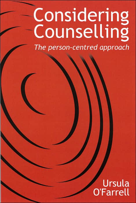 Considering Counselling: The Person-centred Approach