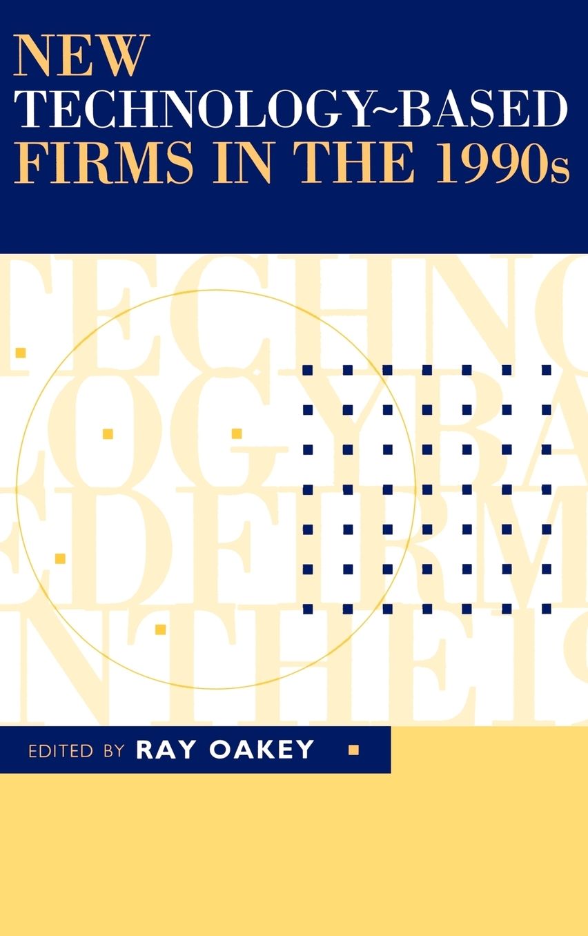 New Technology-Based Firms in the 1990s
