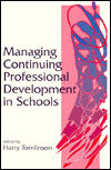 Managing Continuing Professional Development in Schools