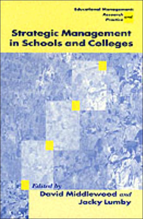 Strategic Management in Schools and Colleges