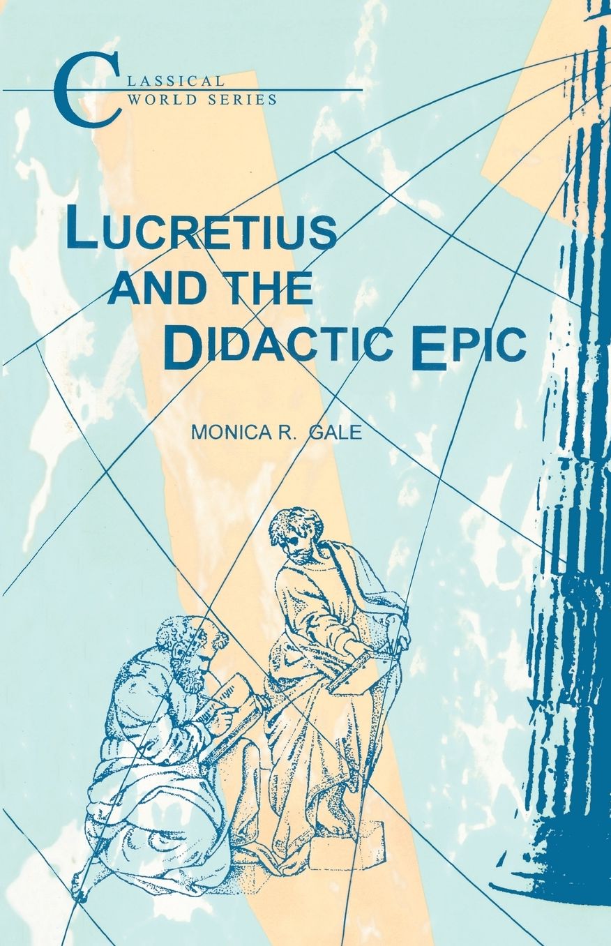 Lucretius and the Didactic Epic