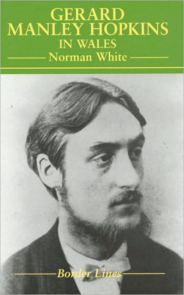 Gerard Manley Hopkins in Wales