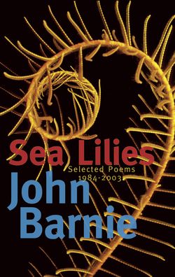 Sea Lilies: Selected Poems 1984