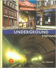 London's Disused Underground Stations
