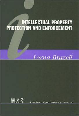 Intellectual Property Protection and Enforcement