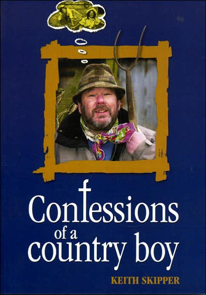Confessions of a Country Boy