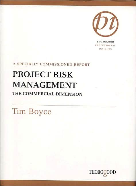 Project Risk Management: The Commercial Dimension