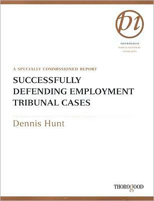 Successfully Defending Employment Tribunal Cases