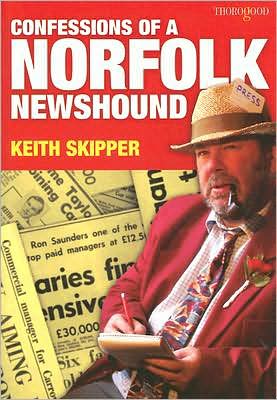 Confessions of a Norfolk Newshound