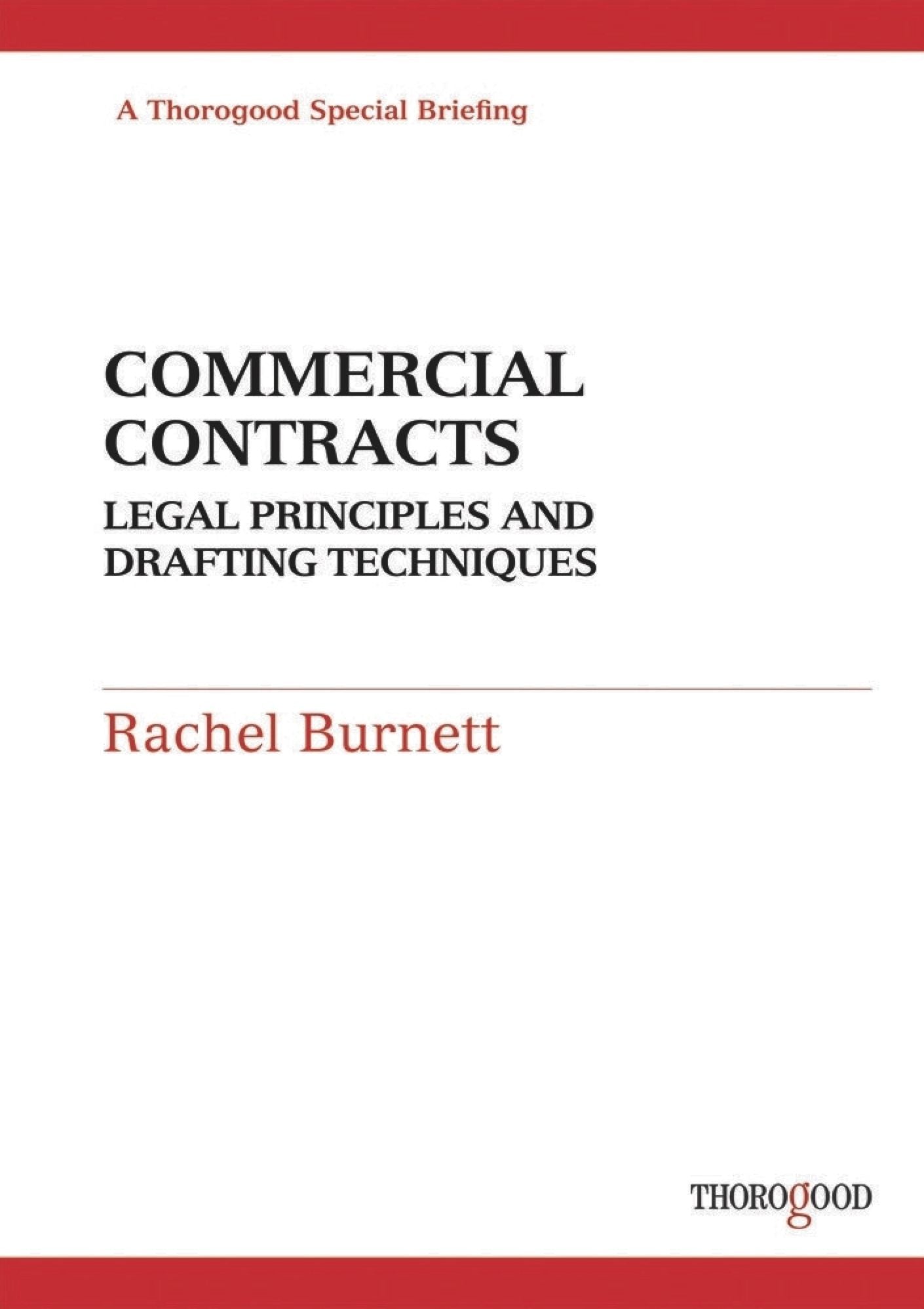 Commercial Contracts: Legal Principles and Drafting Techniques