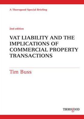 VAT Liability and the Implications of Commercial Property Transactions