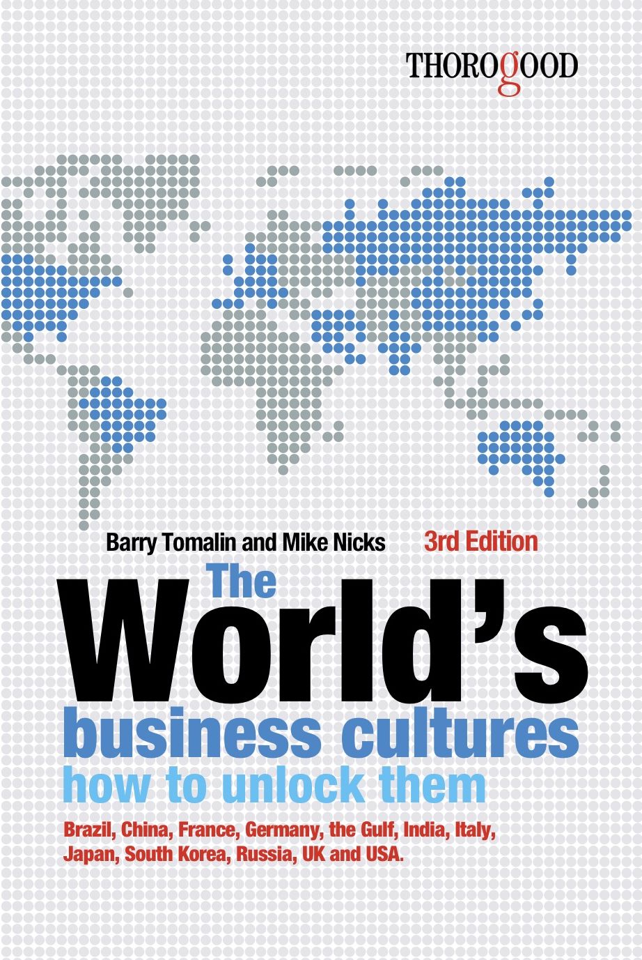 The World's Business Cultures: How to Unlock Them