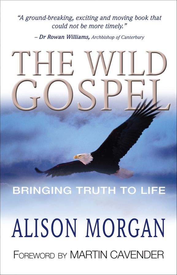 The Wild Gospel