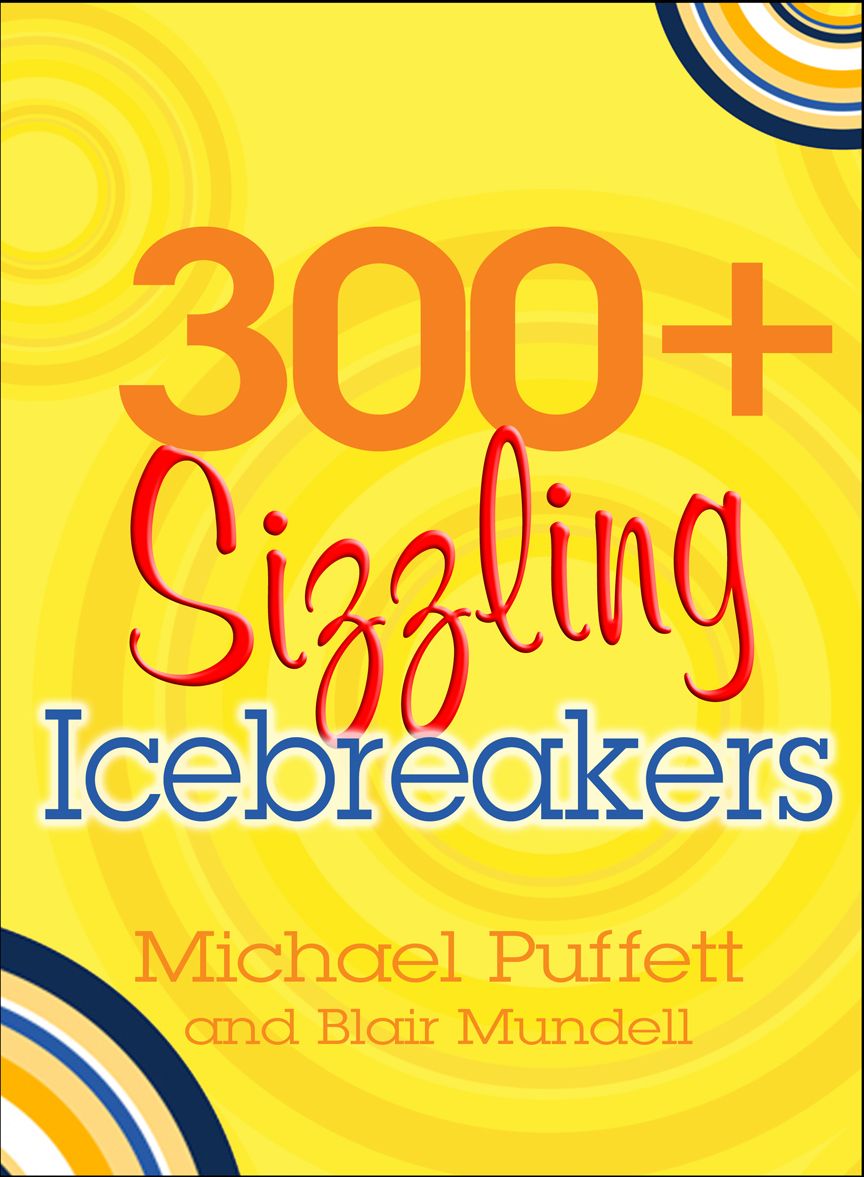 300 ] Sizzling Icebreakers