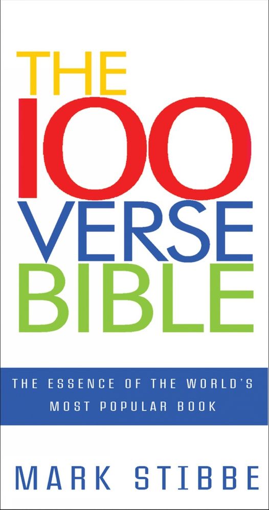 The 100 Verse Bible: The Essence of the World's Most Popular Book