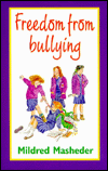 Freedom from Bullying