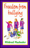 Freedom from Bullying