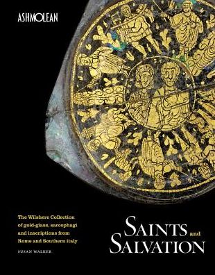 Saints and Salvation: The Wilshere Collection
