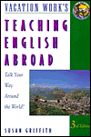 Teaching English Abroad, Talk Your Way around the World!