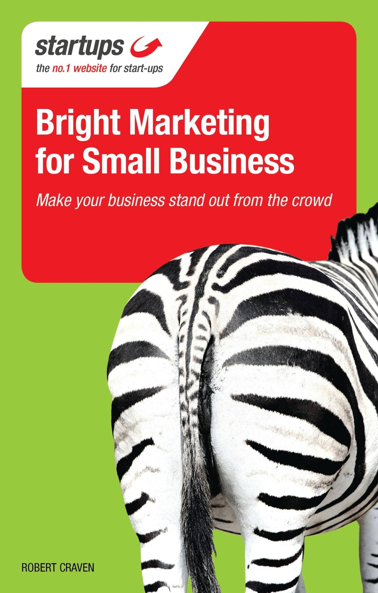 Bright Marketing for Business: Make Your Business Stand Out from the Crowd