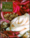 The Magic of Ribbons
