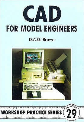 CAD for Model Engineers