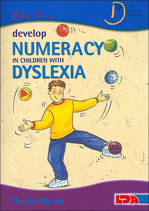 How to Develop Numeracy in Children with Dyslexia