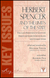 Herbert Spencer and the Limits of the State: The Late Nineteenth-Century Debate between Individualism and Collectivism