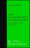 The Reasonableness of Christianity: As Delivered in the Scriptures, 1794 Edition
