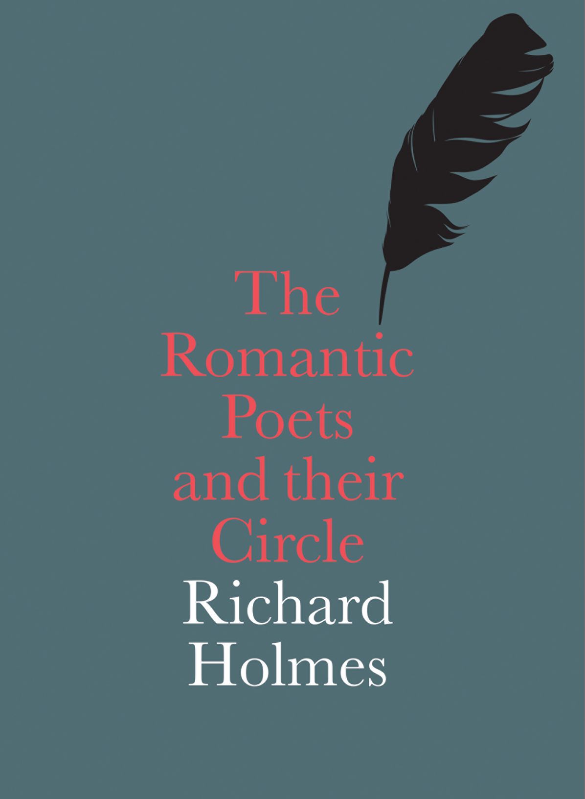 The Romantic Poets and Their Circle