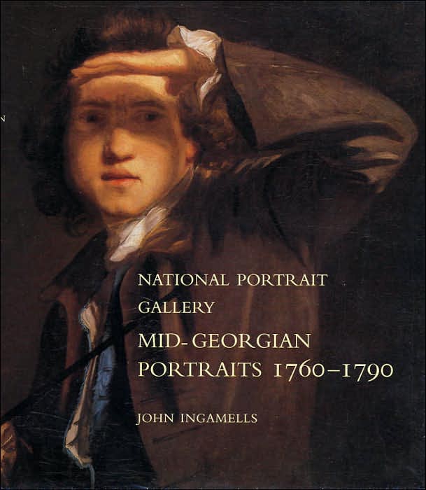 Mid-Georgian Portraits 1760-1790
