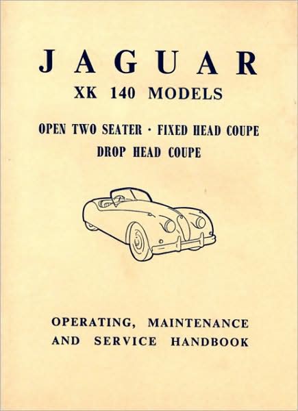 Jaguar XK140 Op/Maint/Svc Handbook