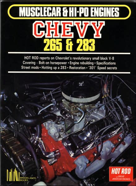 Chevy 265 and 283 Hi-Po