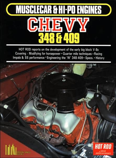 Chevy 348-409 Hi-Po