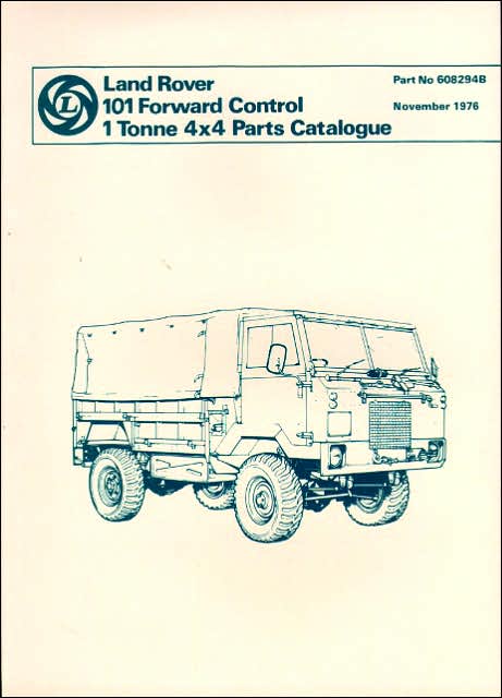 Land Rover 101 Forward Control 1 Tonne 4x4 Parts Catalogue