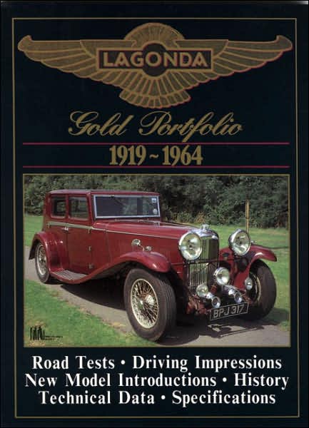 Lagonda Road Test Book: Lagonda Gold Portfolio 1919-64