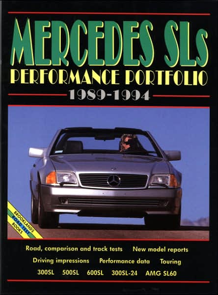 Mercedes SLs 1989-1994 Performance Portfolio