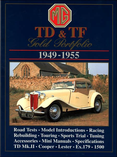 MG TD-TF 1949-1955: Gold Portfolio