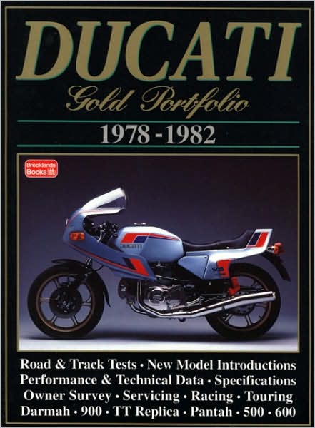 Ducati: Gold Portfolio 1978-1982