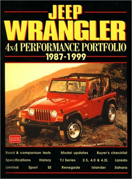 Jeep Wrangler: 4x4 Performance Portfolio 1987-1999