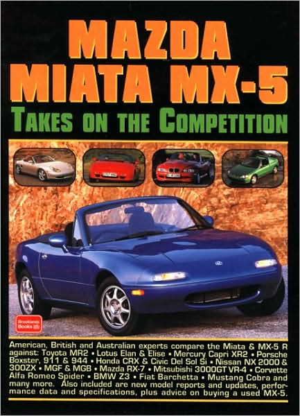 Mazda Miata MX-5: Takes On the Competition