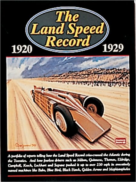 The Land Speed Record 1920-1929