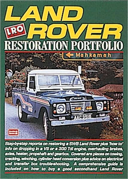 Land Rover: Restoration Portfolio