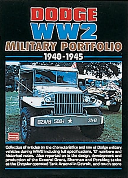 Dodge WW2 Military Portfolio 1940-1945