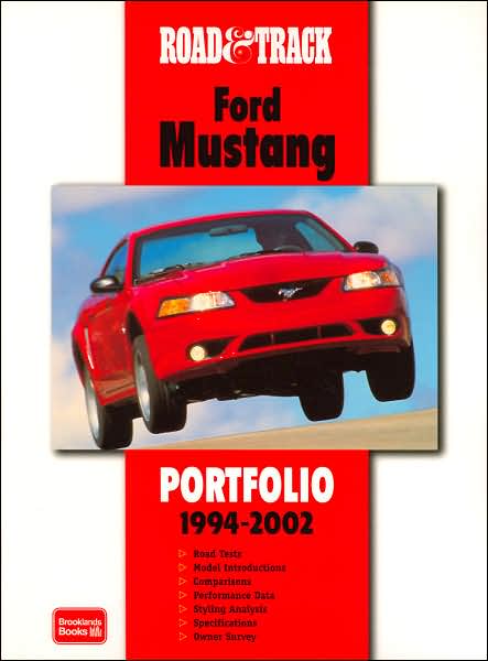 Road & Track Ford Mustang Portfolio 1994-2002