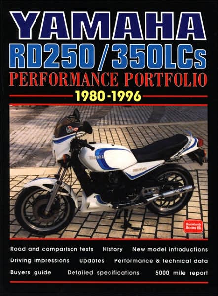 Yamaha RD250/350LCs 1980-1996 Performance Portfolio