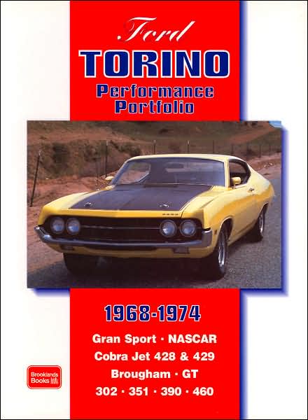 Ford Torino 1968-1974 Performance Portfolio